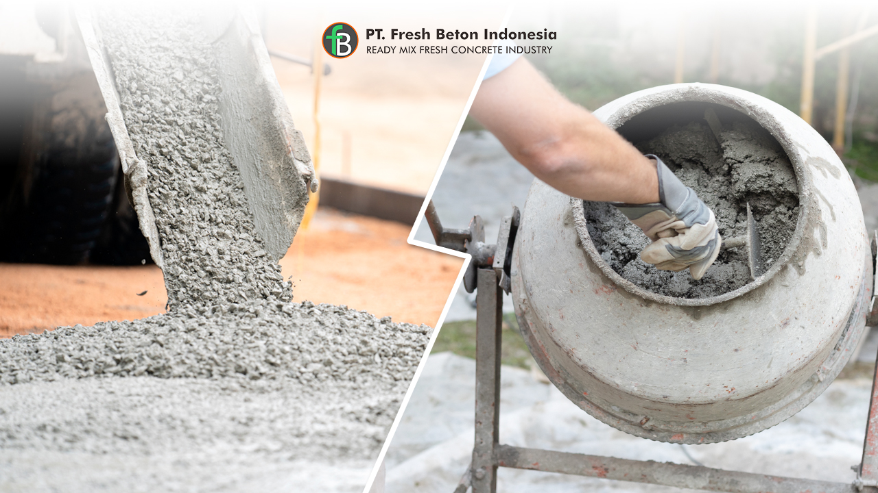 Mengapa Beton Ready Mix Lebih Unggul Dibandingkan Beton Manual?